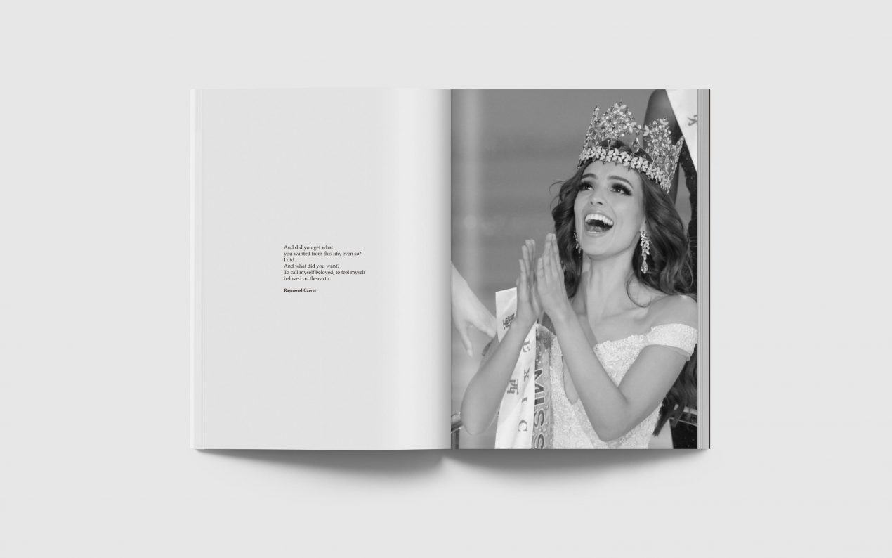 Miss World receiving the crown while looking extremely happy. Next to the image, a poem by Raymond Carver that reads "And did you get what you wanted from this life, even so? I did. And what did you want? To call myself beloved, to feel myself beloved on the earth."